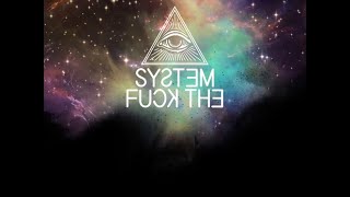 Versos feat. Dirty Sanchez - Fuck the System (Prod. Enemies from the Underground)