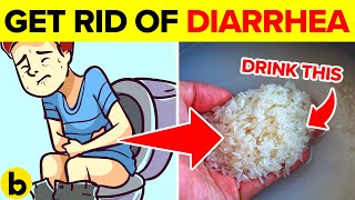 7 Ways To Get Rid Of Diarrhea Fast
