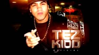 Tez Kidd - I Don't Wanna Hear That (Up Norf Remix)