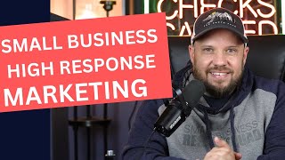 High Response Small Business Marketing LIVE! 10/24/24