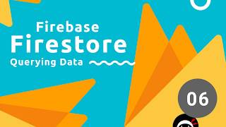מדריך Firebase Firestore #6 - ביצוע שאילתות