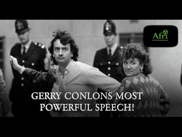 Gerry Conlons Most Powerful Speech! SDDEFAULT Thumbnail