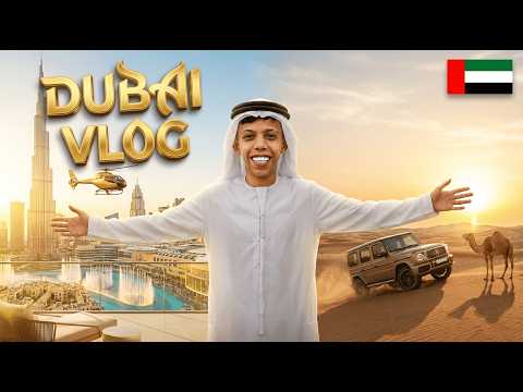 DUBAİ VLOG!