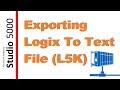 RSLogix - Export/Import To L5K And L5X (Text File)