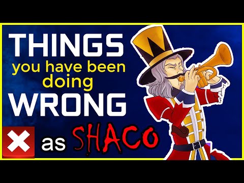 Things You've been DOING WRONG as Shaco.
