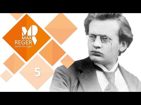 Max Reger – Works for Organ | Vol. 5