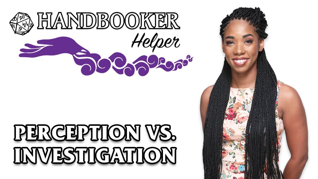 Handbooker Helper: Perception vs. Investigation