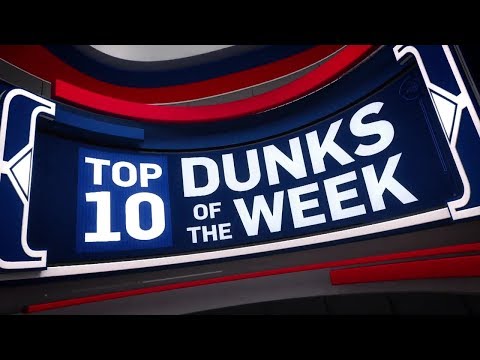 NBA Top 10 Dunks of the Week