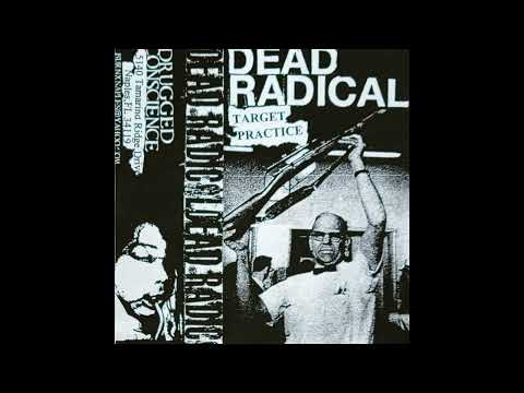 Dead Radical - Target Practice tape