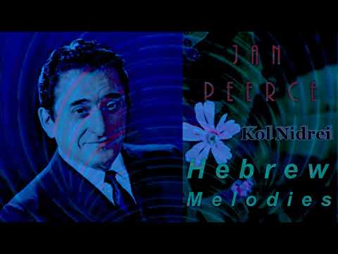 Jan Peerce -  Hebrew Melodies - Kol Nidrei