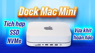 Dock Satechi tuyệt đẹp cho Mac Mini, Mac Studio: có khe gắn SSD NVMe