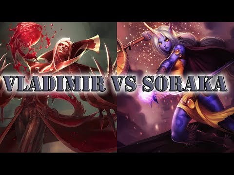 Vladimir VS Soraka