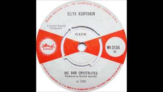 Ike Bennett & The Crystalites - Illya Kuryakin