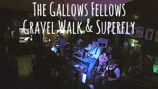 The Gallows Fellows - Gravel Walks / Superfly (Cover)