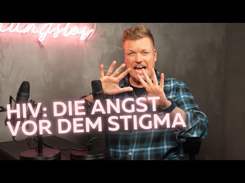HIV: Die Angst vor dem Stigma | Hemmungslos (Folge 15)
