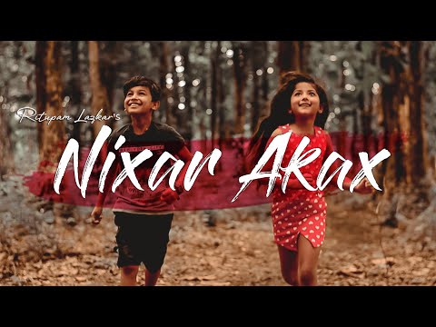 NIXAR AKAX || Ritupam Lazkar || Jutimala Buragohain || Abhijit Borah