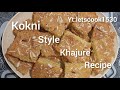 How to make Kokni style khajure recipe | @letscook1530 #kokni#trending #youtube#cooking