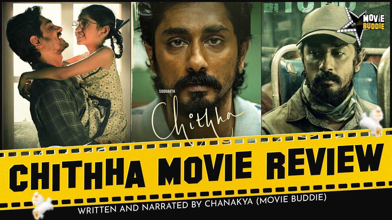 Must Watch Video! | Chithha Movie Review | Siddharth | Movie Buddie