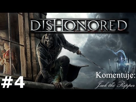 Zagrajmy w Dishonored odc 4 - Destylarnia Whiskey
