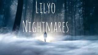 Download lagu Lilyo x Nightmares 🐍 mp3