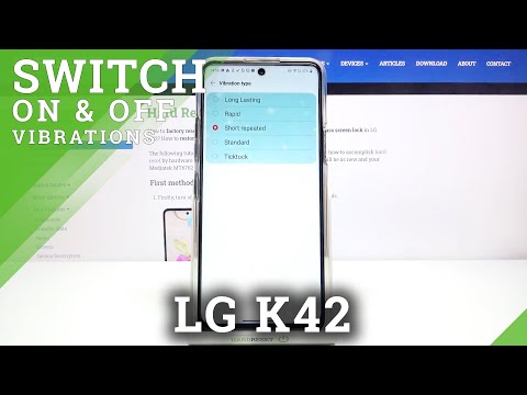 Change & Manage Vibration Settings in LG K42