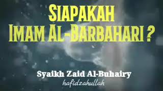 Download lagu ~MENGENAL BIOGRAFI AL~IMAM AL-BARBAHARI RAHIMAHULLAH mp3 Download lagu ~MENGENAL BIOGRAFI AL~IMAM AL-BARBAHARI RAHIMAHULLAH mp3