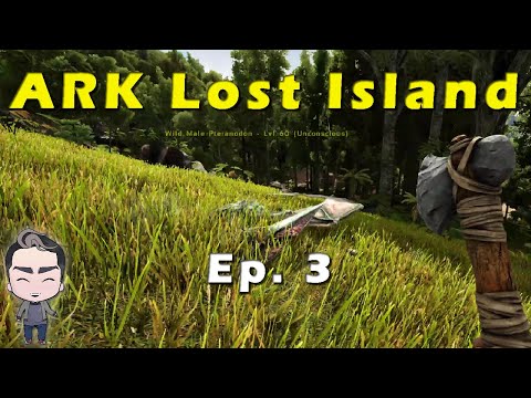 Ark Survival Evolved Lost Island We Got a Pteranodon (E3)