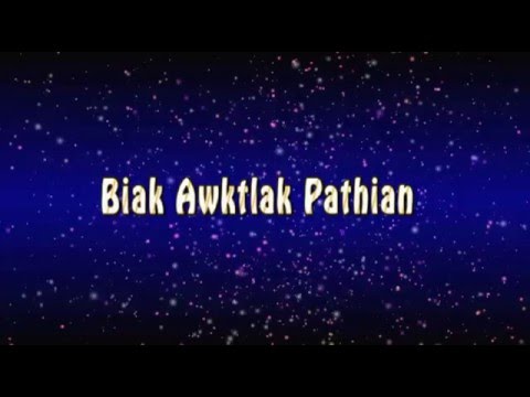 Biak Awktlak Pathian - Praise and Worship Hla Thar 2016