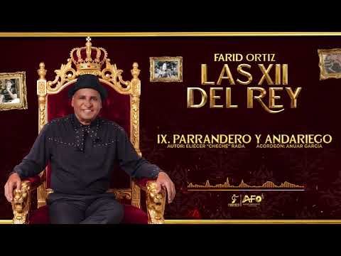 Parrandero Y Andariego - Farid Ortiz, Anuar García (Visualizer)