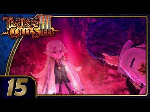Trails Of Cold Steel 3 | The Barrier | Part 15 (PC, Let's Play, Replay)
