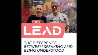 #21 - The difference between speaking and being understood