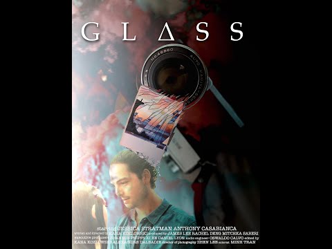 Glass | Short Film