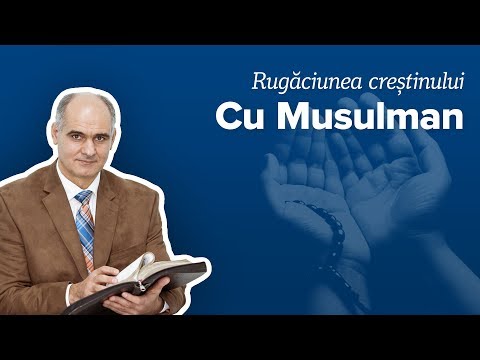 Poate creștinul să se roage cu un musulman? | Pastor Vasile Filat