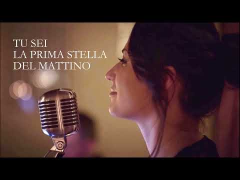 TU SEI (LA PRIMA STELLA DEL MATTINO) - ILARIA PERLETTI