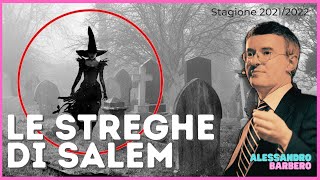 Le Streghe di Salem - Alessandro Barbero