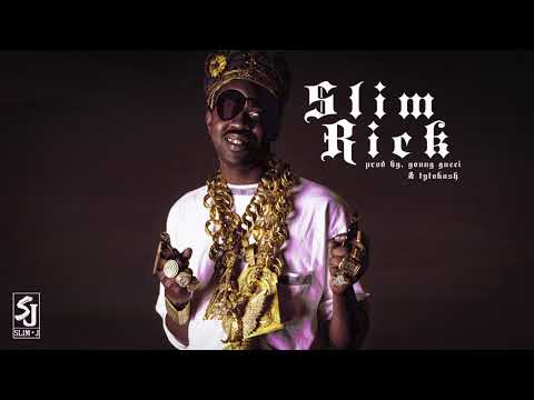 Slim J - Slim Rick [The Ruler] (Prod by. Young Gucci & Tytokush) | Audio Oficial