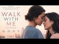 Walk With Me Full Romantic Drama Movie 4K LGBTQ Romance
