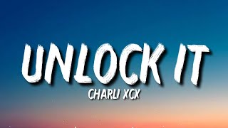 Charli XCX - Unlock It (CTRL superlove mix) (Lyrics) &quot;Lock it&quot; [Tiktok Song]