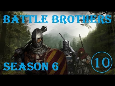 Battle Brothers (Veteran, Honestman) – S6 Ep 10 – The 13th Legion