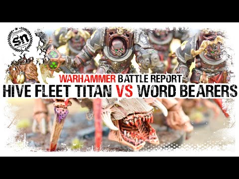 Warhammer 40,000 (Battle Report) - Word Bearers vs Tyranids