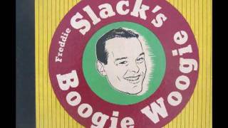 Freddie Slack's Boogie Woogie - Strange Cargo