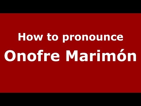 How to pronounce Onofre Marimón (Spanish/Argentina) - PronounceNames.com