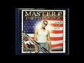 Master P - I Don't Give Ah What (Clean/Edited Version)