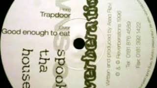 Spookin' Tha House - Trapdoor (Original Mix)