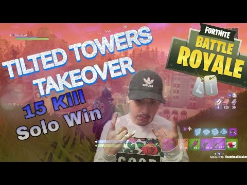 "Tilted Towers Takeover" 15 Kill Solo Win #2 - Fortnite Battle Royal