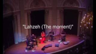 Maryam Akhondy & Barbad: Lahzeh (The Moment) - with tombak intro لحظه