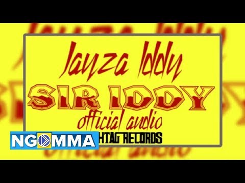 Jayza Iddy - Sir Iddy (Official Audio) Sms skiza 8548267 to 811