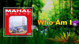 Toro y Moi - Who Am I  (Lyrics)