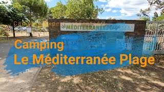 Camping Le Méditerranée Plage Frankrijk (Vias-Plage) – Tour 2023