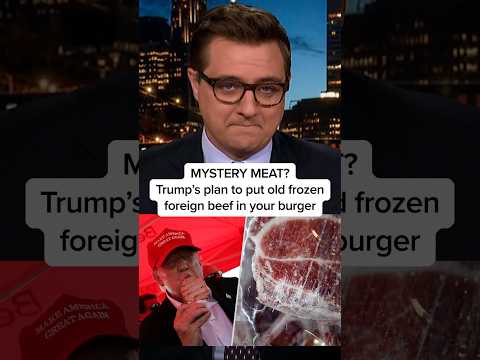 MYSTERY MEAT? Trump’s plan to put old frozen foreign beef in your burger